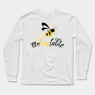 Bee T shirt Unbeatable - Best Beekeeper Motivation Long Sleeve T-Shirt